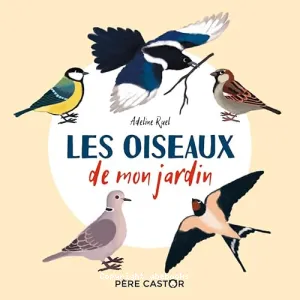 Les oiseaux de mon jardin