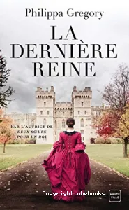 La dernière reine