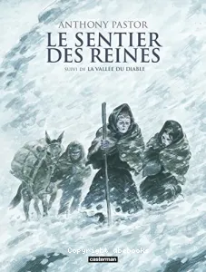 Le Sentier des reines