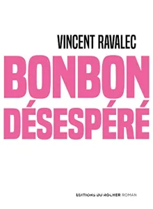 Bonjbon désespéré