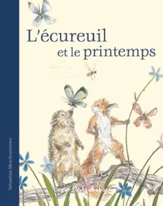 L'écureuil et le printemps