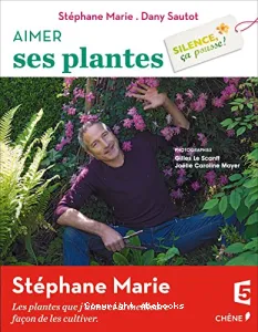 Aimer ses plantes