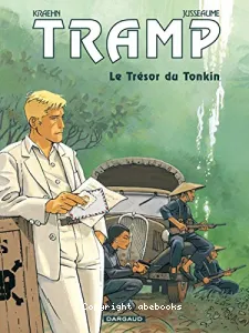 Le trésor du Tonkin