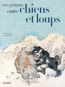 100 poèmes en chiens et loups