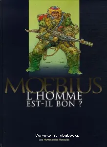 L'homme est-il bon ?