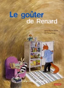 Le goûter de Renard