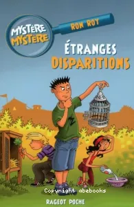 Étranges disparitions