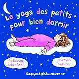 Le yoga des petits pour bien dormir