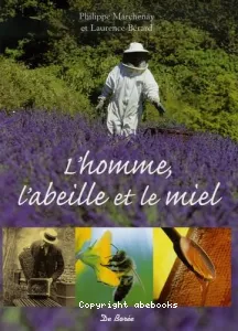 L'homme, l'abeille et le miel