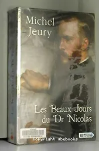 Les beaux jours du Docteur Nicolas