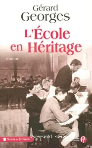 L'école en héritage