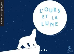 L'ours et la lune