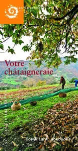 Votre châtaigneraie