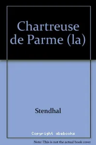 La chartreuse de Parme