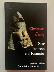 Sur les pas de Ramsès