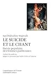 Le suicide et le chant