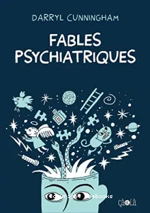 Fables psychiatriques