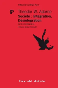 Société : Intégration, Désintégration