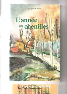 L'année des chenilles