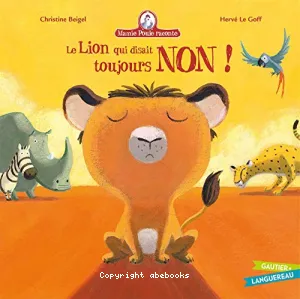 Le lion qui disait toujours non