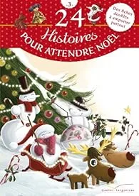 24 histoires pour attendre Noël