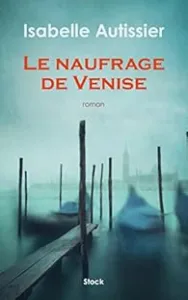 Le naufrage de Venise