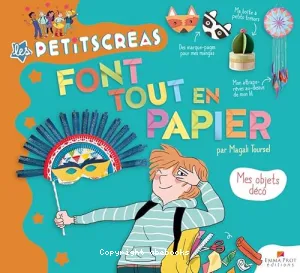 Les Petits Créas font tout en papier