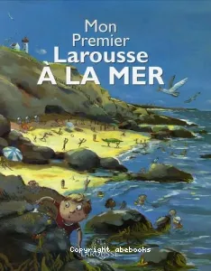 Mon premier Larousse de la mer