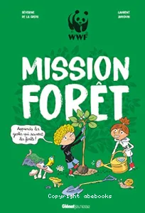 Mission forêt