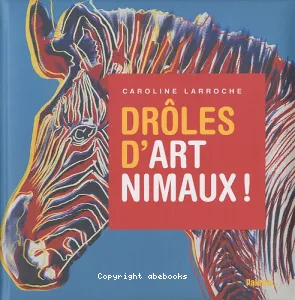 Drôles d'art'nimaux !