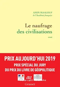 Le naufrage des civilisations