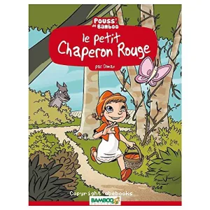 Le petit chaperon rouge