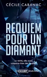 Requiem pour un diamant