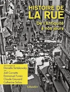 Histoire de la rue