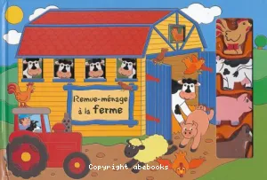 Remue-ménage à la ferme