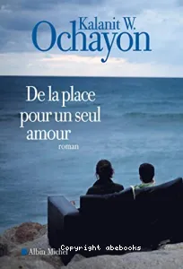 De la place pour un seul amour