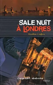 Sale nuit à Londres