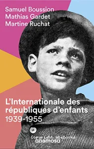 L'internationale des républiques d'enfants