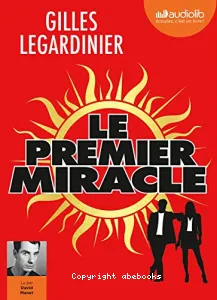 Le premier miracle