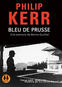 Bleu de prusse - une aventure de Bernie Gunther