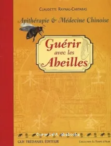 Guérir avec les abeilles