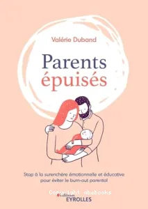 Parents épuisés