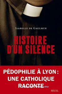 Histoire d'un silence