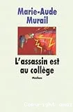 L'assassin est au collège