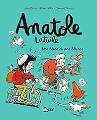 Anatole Latuile -T16 - Des bêtes et des bêtises