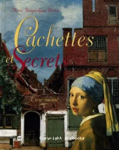 Cachettes et secrets