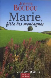 Marie, fille des montagnes