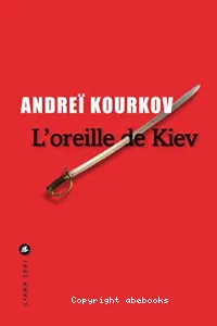 L'oreille de Kiev