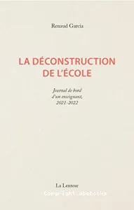 La déconstruction de l'école