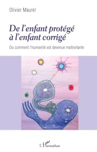 De l'enfant protégé à l'enfant corrigé